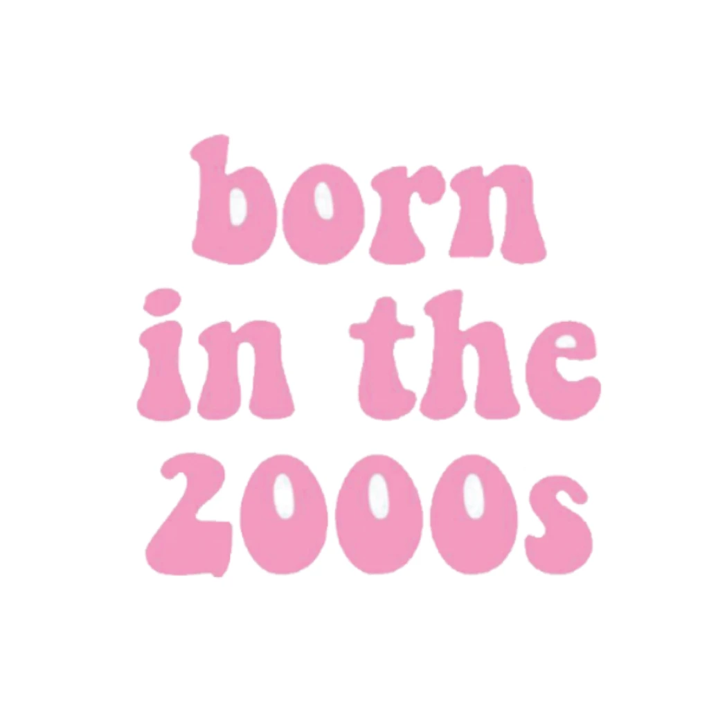 Born in 2000s